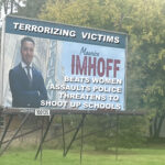 Imhoff Leaves Billboards To Terrorize Victims